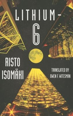 Lithium-6 by Isomaki, Risto