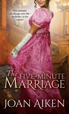 The Five-Minute Marriage by Aiken, Joan