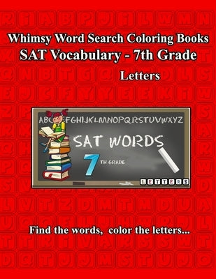 Whimsy Word Search, SAT Vocabulary - 7th grade by Mestepey, Claire