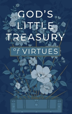 God's Little Treasury of Virtues by Honor Books