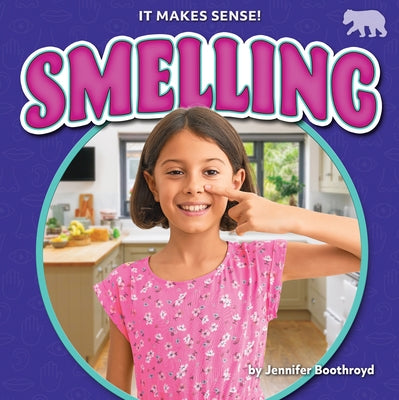 Smelling by Boothroyd, Jennifer