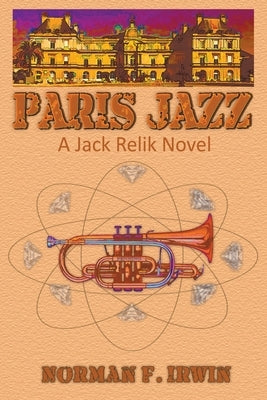 Paris Jazz by Irwin, Norman F.