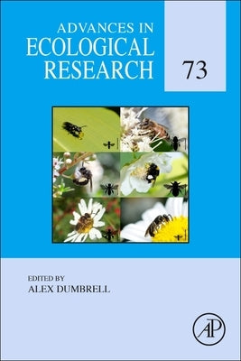 Advances in Ecological Research: Volume 73 by Dumbrell, Alex