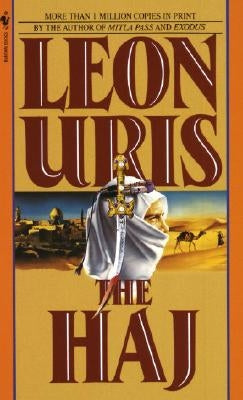 The Haj by Uris, Leon