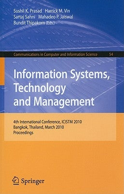 Information Systems, Technology and Management by Thipakorn, Bundit
