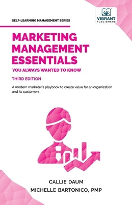 Marketing Management Essentials You Always Wanted To Know by Publishers, Vibrant