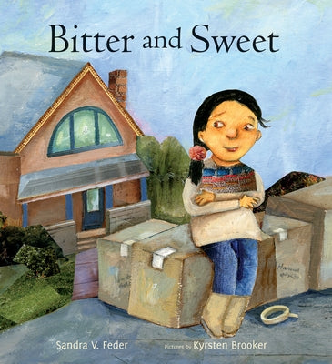 Bitter and Sweet by Feder, Sandra V.