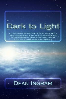 Dark to Light by Ingram, Dean