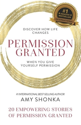 Permission Granted- Amy Shonka by Shonka, Amy