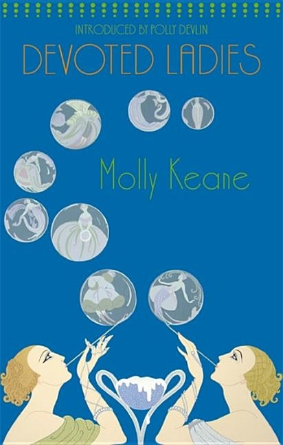 Devoted Ladies by Keane, Molly