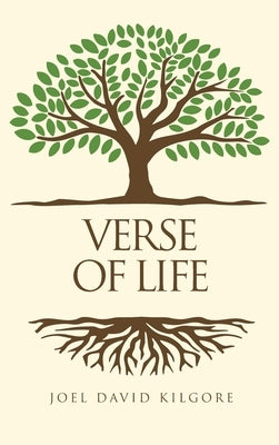Verse of Life by Kilgore, Joel David