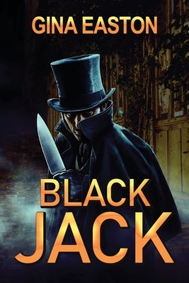 Black Jack by Easton, Gina