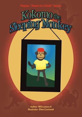 Peyton "Heart of a Child" Series Kokomo the Sleeping Monkey by Lowery, Will, II