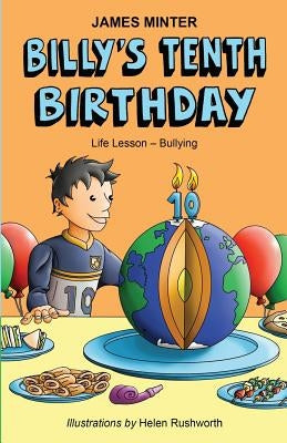 Billy's Tenth Birthday by Rushworth, Helen