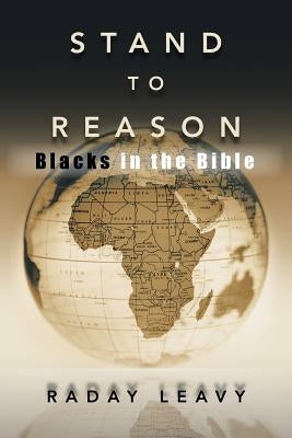 Stand to Reason by Leavy, Raday