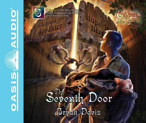 The Seventh Door (Library Edition): Volume 3 by Davis, Bryan