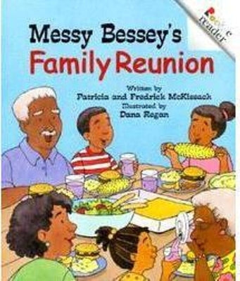 Messy Bessey's Family Reunion by McKissack, Patricia C.