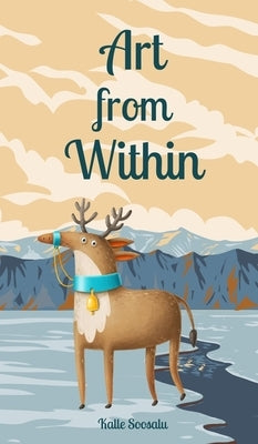 Art from Within by Soosalu, Kalle