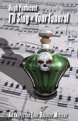 I'll Sing at Your Funeral by Pentecost, Hugh