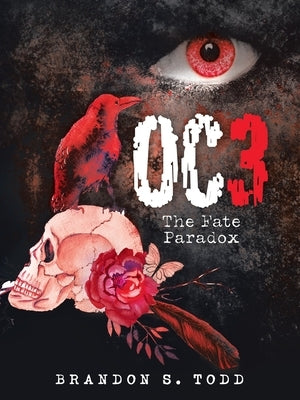 Oc3: The Fate Paradox by Todd, Brandon S.