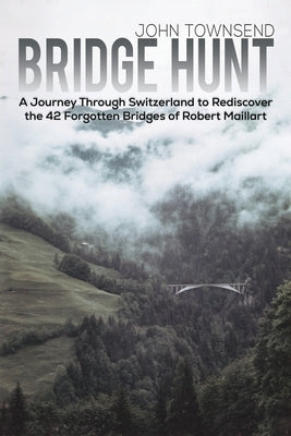 Bridge Hunt by Townsend, John