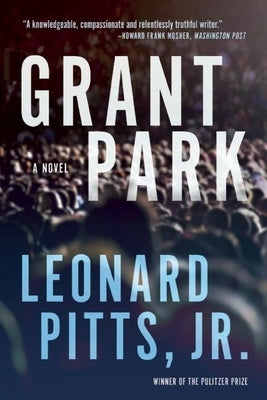Grant Park by Pitts Jr, Leonard