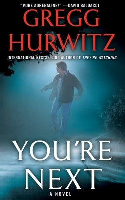 You're Next by Hurwitz, Gregg