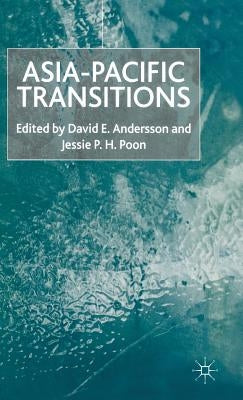 Asia-Pacific Transitions by Andersson, D.