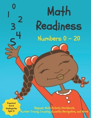 Preschool Math Readiness Workbook: Beginner Math Skills for Pre-K, Preschool, Kindergarten, Kids Ages 3 - 6, and Toddlers: Trace Numbers, Counting, Nu by Mix, Mosaic