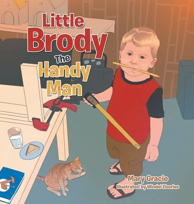 Little Brody the Handy Man by Gracie, Mary