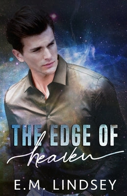 The Edge Of Heaven by Lindsey, E. M.
