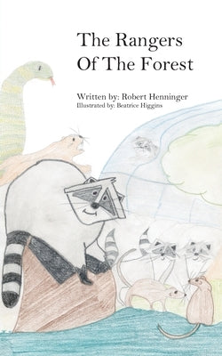 The Rangers of the Forest by Henninger, Robert