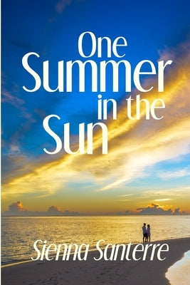 One Summer in the Sun by Santerre, Sienna