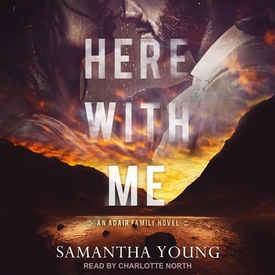 Here with Me by Young, Samantha
