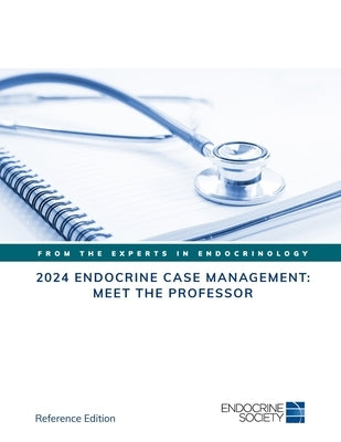 2024 Endocrine Case Management: Meet the Professor: Meet the Professor by Feldman Witchel, Selma