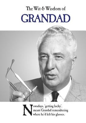 The Wit & Wisdom of Grandad by Rescue, Emotional