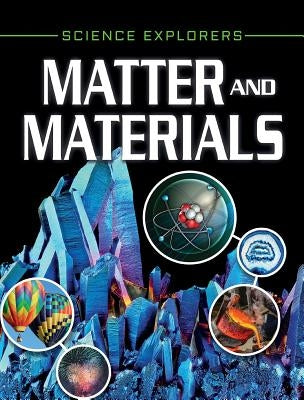 Matter and Materials by Hibbert, Clare