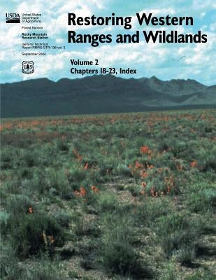 Restoring Western Ranges and Wildlands (Volume 2, Chapters 18-23, Index) by Stevens, Richard