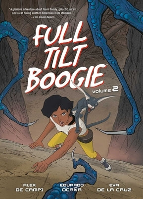 Full Tilt Boogie Volume 2 by de Campi, Alex