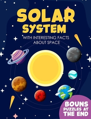 Solar System Coloring Book: 60 Pages Solar System Coloring Book - Fun Puzzles & Fascinating Facts by Cardamone, Carson