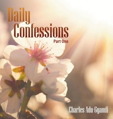 Daily Confessions by Adu-Gyamfi, Charles