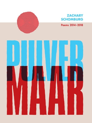 Pulver Maar by Schomburg, Zachary