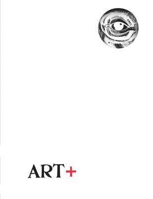 Militant Eroticism: The Art+positive Archives by Berger, Daniel S.