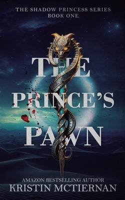 The Prince's Pawn by McTiernan, Kristin