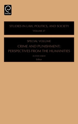Crime and Punishment: Perspectives from the Humanities by Sarat, Austin