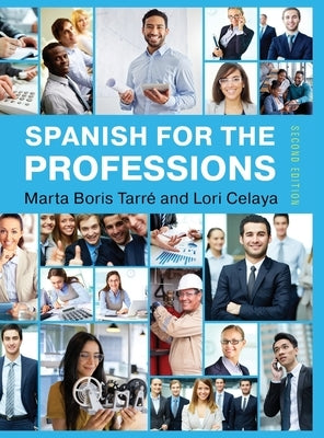 Spanish for the Professions by Celaya, Lori