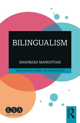 Bilingualism by Mahootian, Shahrzad