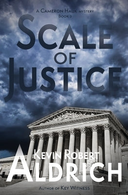 Scale of Justice by Aldrich, Kevin Robert