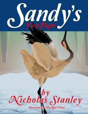 Sandy's First Flight by Hunt, Maques