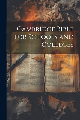 Cambridge Bible for Schools and Colleges by Anonymous